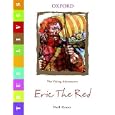 Eric the Red: True Lives by Neil Grant