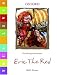 True Lives: Eric the Red (True Lives)