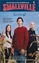 Arrival (Smallville Series for Young Adults, No. 1)