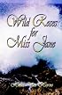 Wild Roses for Miss Jane (Time Travelers, 2)