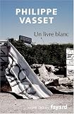 Un livre blanc : Récit avec cartes