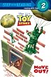 Move Out! (Disney/Pixar Toy Story 3) (Step into Reading)
