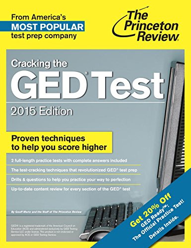 cracking the ged test with 2 practice tests 2015 edition fully updated for the new ged college test preparation