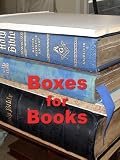 51mRDPcY81L. SL160  BOXES FOR BOOKS Video   Goodwin