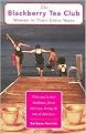 The Blackberry Tea Club (Women in Their Glory Years) (Paperback)