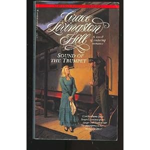 Sound of the Trumpet (Grace Livingston Hill) by Grace Livingston Hill