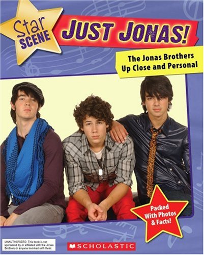 CD-Charts   : Just Jonas!: The Jonas Brothers Up Close and Personal (Star Scene) (Star Scene)