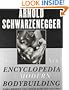 The New Encyclopedia of Modern Bodybuilding: The Bible of Bodybuilding, Fully Updated and Revised