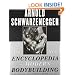 The New Encyclopedia of Modern Bodybuilding : The Bible of Bodybuilding, Fully Updated and Revised