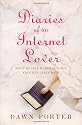 Diaries Of An Internet Lover