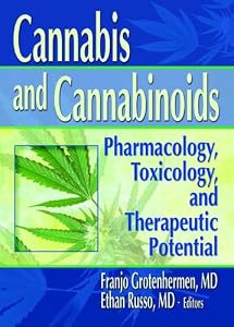 Image of Cannabis and Cannabinoids: Pharmacology, Toxicology, and Therapeutic Potential