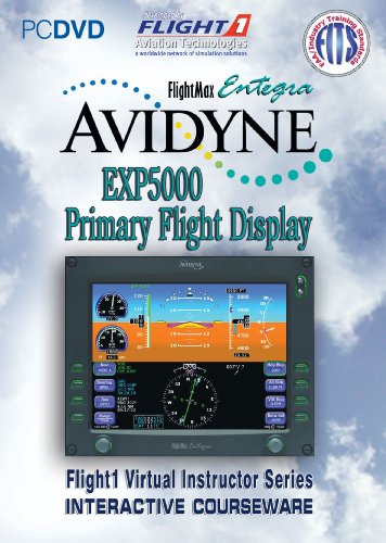Flight 1's Avidyne Entegra EXP5000 PFD Interactive Courseware