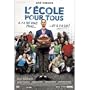 The School for All ( L'�cole pour tous ) [ NON-USA FORMAT, PAL, Reg.2 Import - France ]
