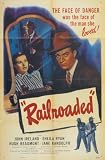 Railroaded! (1947)