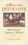 More than Petticoats: Remarkable Georgia Women (More than Petticoats Series)