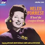 Helen Forrest: I had the Craziest Dream