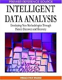 Review IGI Global  / Intelligent Data Analysis: Developing New Methodologies Through Pattern Discovery and Recovery (Premier Reference Source)