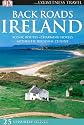 Back Roads Ireland (DK Eyewitness Travel Back Roads)