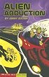 Alien Abduction (Keystone Books (Stone Arch))