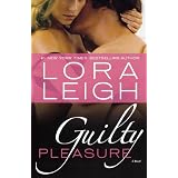 Guilty Pleasurevon "Lora Leigh"