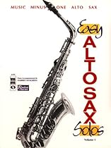 Easy Alto Sax Solos Student Edition Volume I Book And CD Easy Alto Sax Solos Student Edition Volume I Book And CD