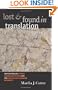 Lost and Found in Translation: Contemporary Ethnic American Writing and the Politics of Language Diversity