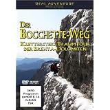 Der Bocchette-Weg - Klettersteig-Traumtour der Brenta-Dolomitenvon "Sebastian Gebennus"