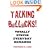 Talking Bollocks!: Totally Stupid Everyday Remarks