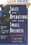 Sales and Operations for Your Small Business