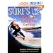 Surf's Up: The Girl's Guide to Surfing