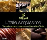 Revue Play Bac  / L'Italie simplissime : Toutes les recettes et astuces du célèbre Harry's Bar de Venise