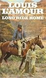 Produkt-Bild: (LONG RIDE HOME ) By L'Amour, Louis (Author) mass_market Published on (03, 1998)
