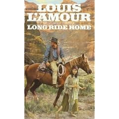 (LONG RIDE HOME ) By L'Amour, Louis (Author) mass_market Published on (03, 1998)