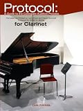 Protocol: A Guide to the Collegiate Audition Process for Clarinet