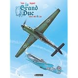 Le Grand Duc, Tome 3 : Wulf & Lilyapar Yann