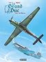 Le Grand Duc, Tome 3 : Wulf & Lilya