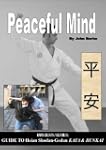 Peaceful Mind Heian Karate Shotokan K...