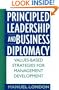 Principled Leadership and Business Diplomacy: Values-Based Strategies for Management Development