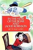 In the Year of the Boar and Jackie Robinson