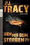 Sieh mir beim Sterben zu