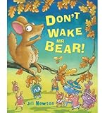 Don't wake Mr Bear!
