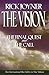 The Vision A Two-in-one Volume Of The Final Quest And The Call