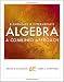 Elementary and Intermediate Algebra: A Combined Approach (Textbooks Available with Cengage Youbook)