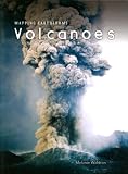 Volcanoes (Mapping Earthforms)
