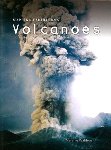 Volcanoes (Mapping Earthforms)