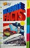 Incredible facts