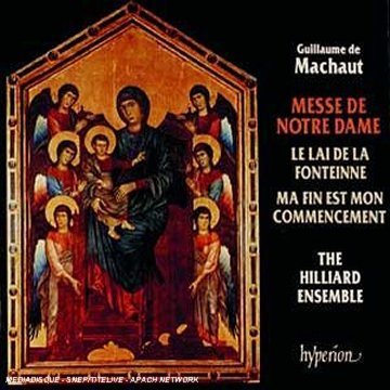 CD-Charts  Music : Machaut: Messe de Notre Dame / The Hilliard Ensemble
