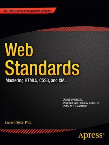 Web Standards: Mastering HTML5, CSS3, and XML