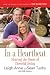 In a Heartbeat: Sharing the Power of Cheerful Giving
