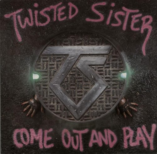 TWISTED SISTER - Come Out - Zortam Music